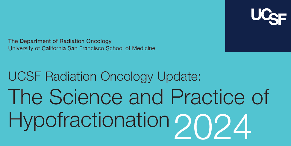 UCSF Department of Radiation Oncology – Annual Course for 2024